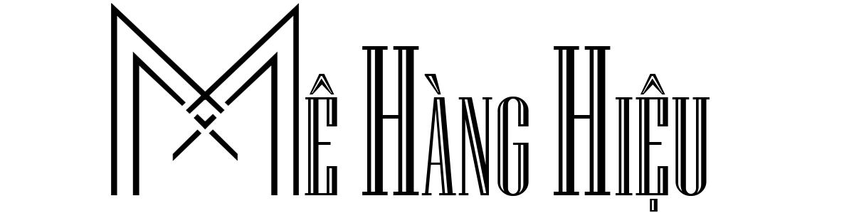 Mê Hàng Hiệu